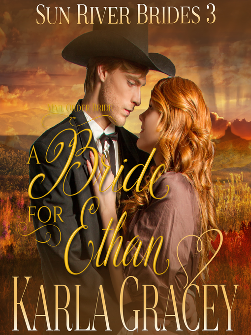 Title details for A Bride for Ethan by Karla Gracey - Available